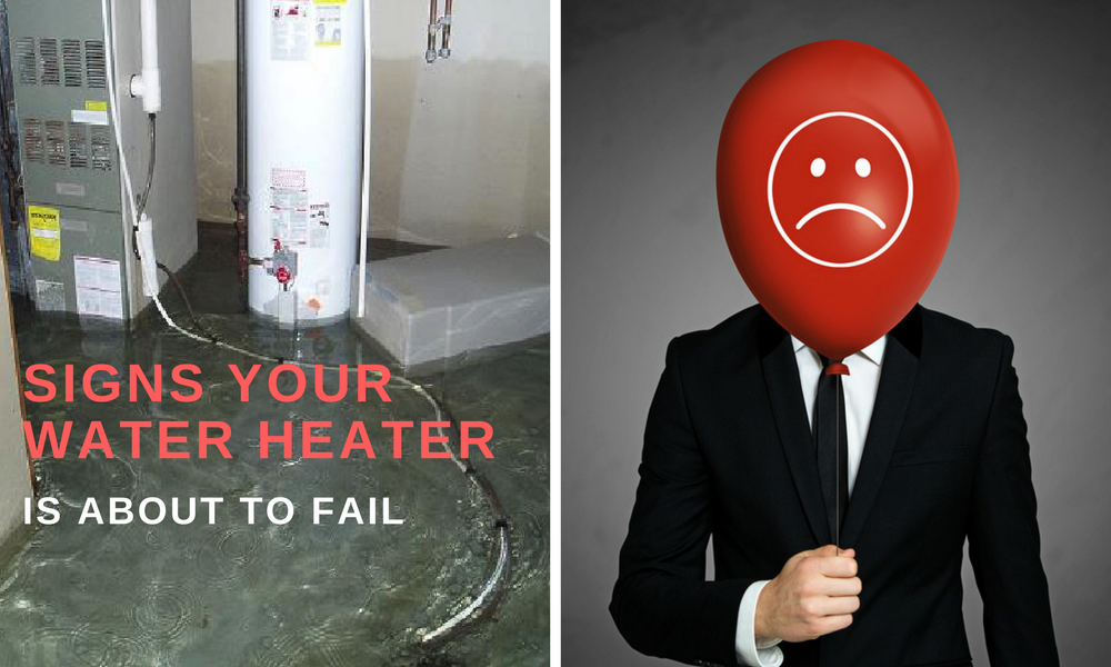 Signs Your Water Heater Is About to Fail