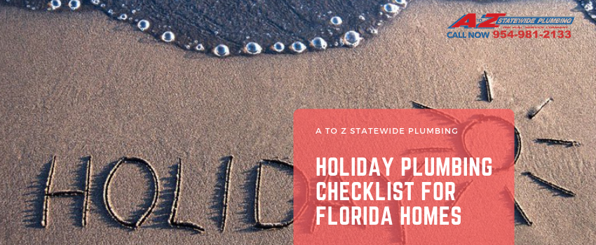 holiday plumbing checklist for Florida homes