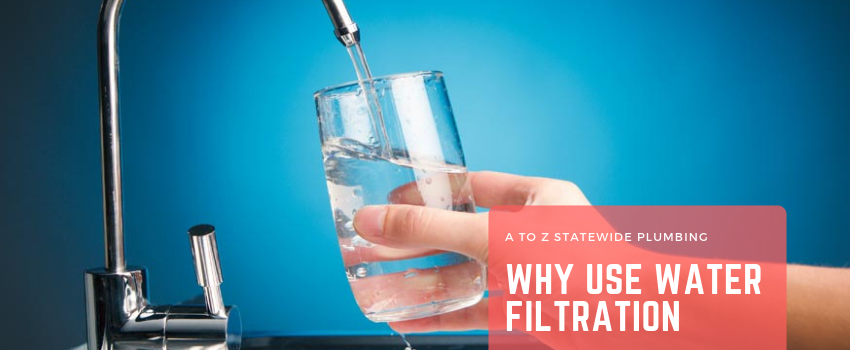 Why water filtration