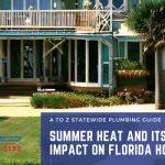 Summer heat and Florida home / business plumbing