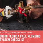 South Florida Fall Plumbing System Checklist (Upgraded!)